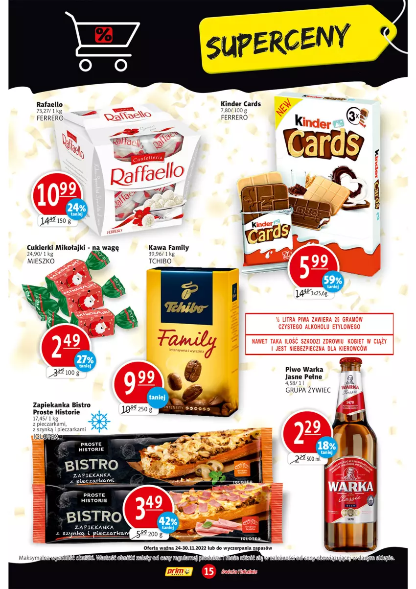 Gazetka promocyjna Prim Market - ważna 24.11 do 30.11.2022 - strona 15 - produkty: Cukier, Cukierki, Fa, Ferrero, Kawa, Kinder, Piec, Pieczarka, Piwo, Tchibo, Warka, Zapiekanka