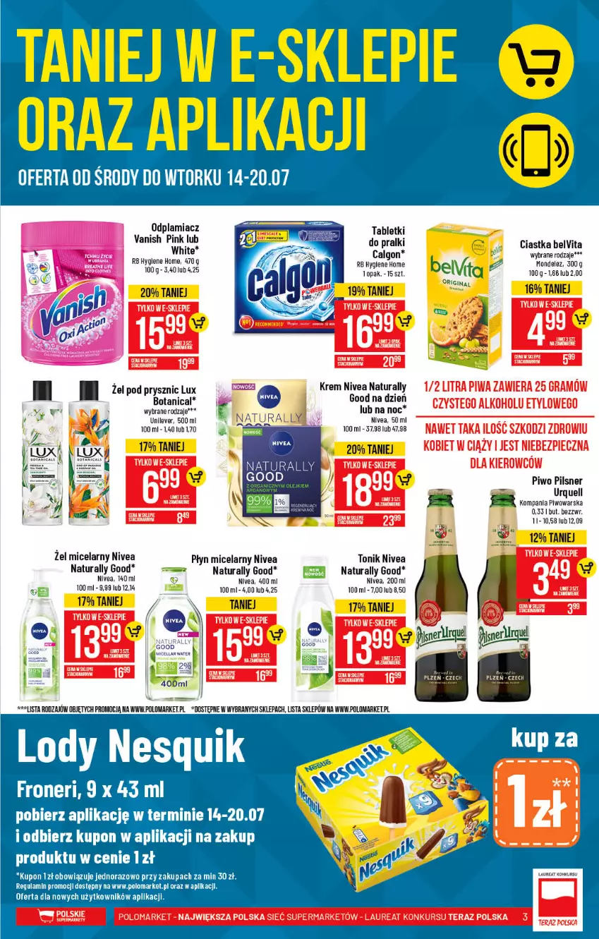 Gazetka promocyjna PoloMarket - Gazetka pomocyjna - ważna 14.07 do 20.07.2021 - strona 3 - produkty: BelVita, Calgon, Ciastka, Gra, Laur, LG, Nivea, Odplamiacz, Piec, Pilsner Urquell, Piwa, Piwo, Płyn micelarny, Pralki, Tablet, Tera, Tonik, Vanish