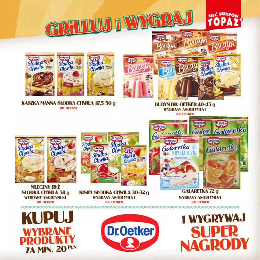 Gazetka promocyjna Topaz - Gazetka - ważna 15.04 do 09.06.2024 - strona 29 - produkty: Budyń, Dr. Oetker, Gala, Galaretka, Gry, Kisiel, Słodka Chwila