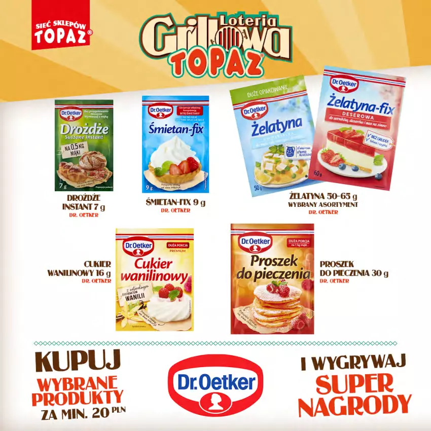 Gazetka promocyjna Topaz - Gazetka - ważna 15.04 do 09.06.2024 - strona 30 - produkty: Cukier, Dada, Dr. Oetker, Gry, Piec, Proszek do pieczenia