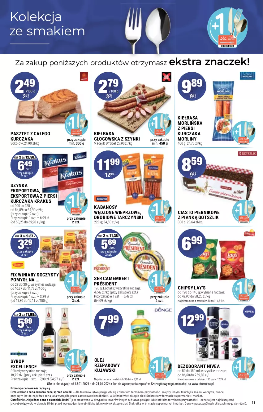 Gazetka promocyjna Stokrotka - Supermarket - ważna 18.01 do 24.01.2024 - strona 11 - produkty: Camembert, Chipsy, Dezodorant, Kabanos, Kiełbasa, Kiełbasa głogowska, Krakus, Kujawski, Kurczak, Lay’s, Mięso, Morliny, Nivea, Olej, Olej rzepakowy, Owoce, Pasztet, Piernik, Por, Président, Ser, Sok, Sokołów, Sport, Syrop, Szynka, Tarczyński, Warzywa, Winiary