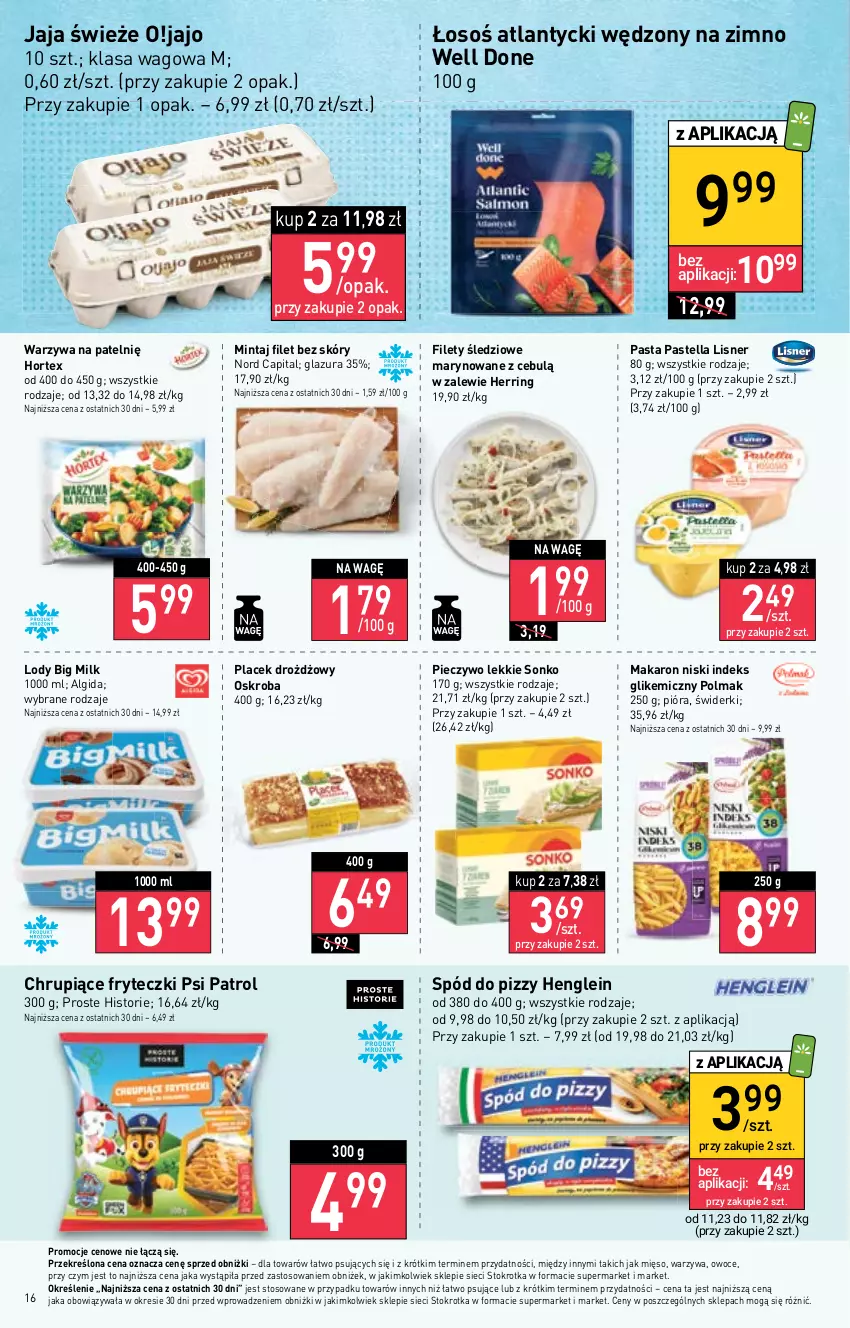 Gazetka promocyjna Stokrotka - Supermarket - ważna 18.01 do 24.01.2024 - strona 16 - produkty: Algida, Big Milk, Glazura, Gra, Hortex, Jaja, Lazur, LG, Lisner, Lody, Makaron, Mięso, Mintaj, Olma, Owoce, Pastella, Piec, Pieczywo, Piwa, Psi Patrol, Sonko, Spód do pizzy, Warzywa