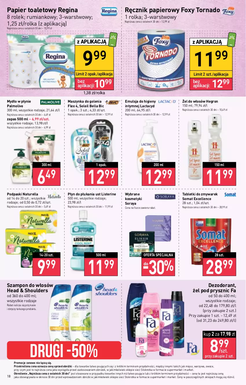 Gazetka promocyjna Stokrotka - Supermarket - ważna 18.01 do 24.01.2024 - strona 18 - produkty: Bell, Bella, BIC, Dezodorant, Emulsja, Fa, Foxy, Gin, Hegron, Lactacyd, Listerine, Maszynka, Maszynka do golenia, Mięso, Mydło, Mydło w płynie, Naturell, Naturella, Owoce, Palmolive, Papier, Papier toaletowy, Płyn do płukania, Podpaski, Ręcznik, Rum, Somat, Szampon, Szynka, Tablet, Warzywa