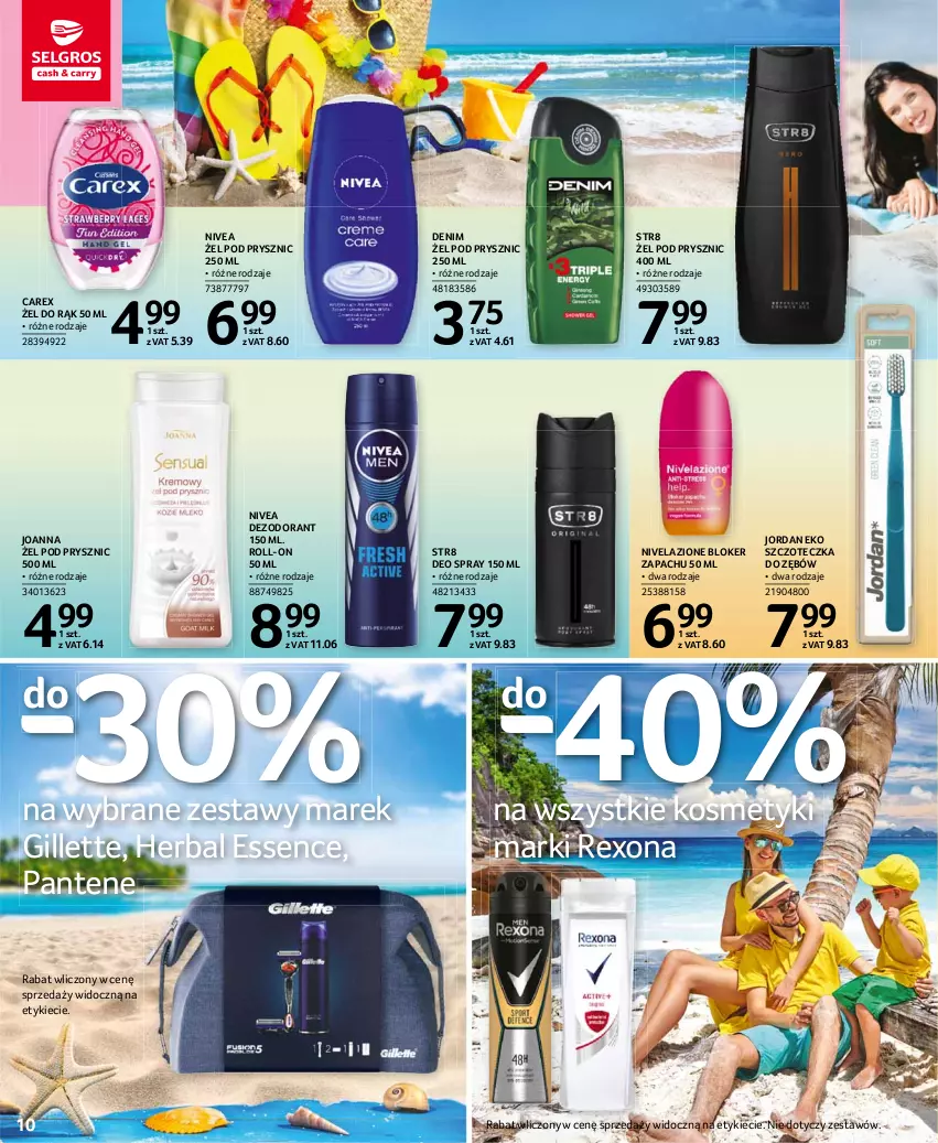 Gazetka promocyjna Selgros - Katalog Urlop - ważna 08.03 do 04.08.2021 - strona 10 - produkty: Dezodorant, Gillette, Joanna, Nivea, Nivelazione, Pantene, Rexona, Str8, Szczoteczka, Szczoteczka do zębów