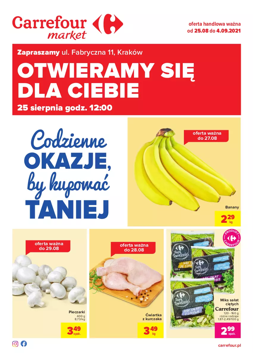 Gazetka promocyjna Carrefour - Gazetka Codzienne okazje, by kupować taniej - ważna 24.08 do 04.09.2021 - strona 1 - produkty: Banany, Fa, Kurczak, Piec, Sałat