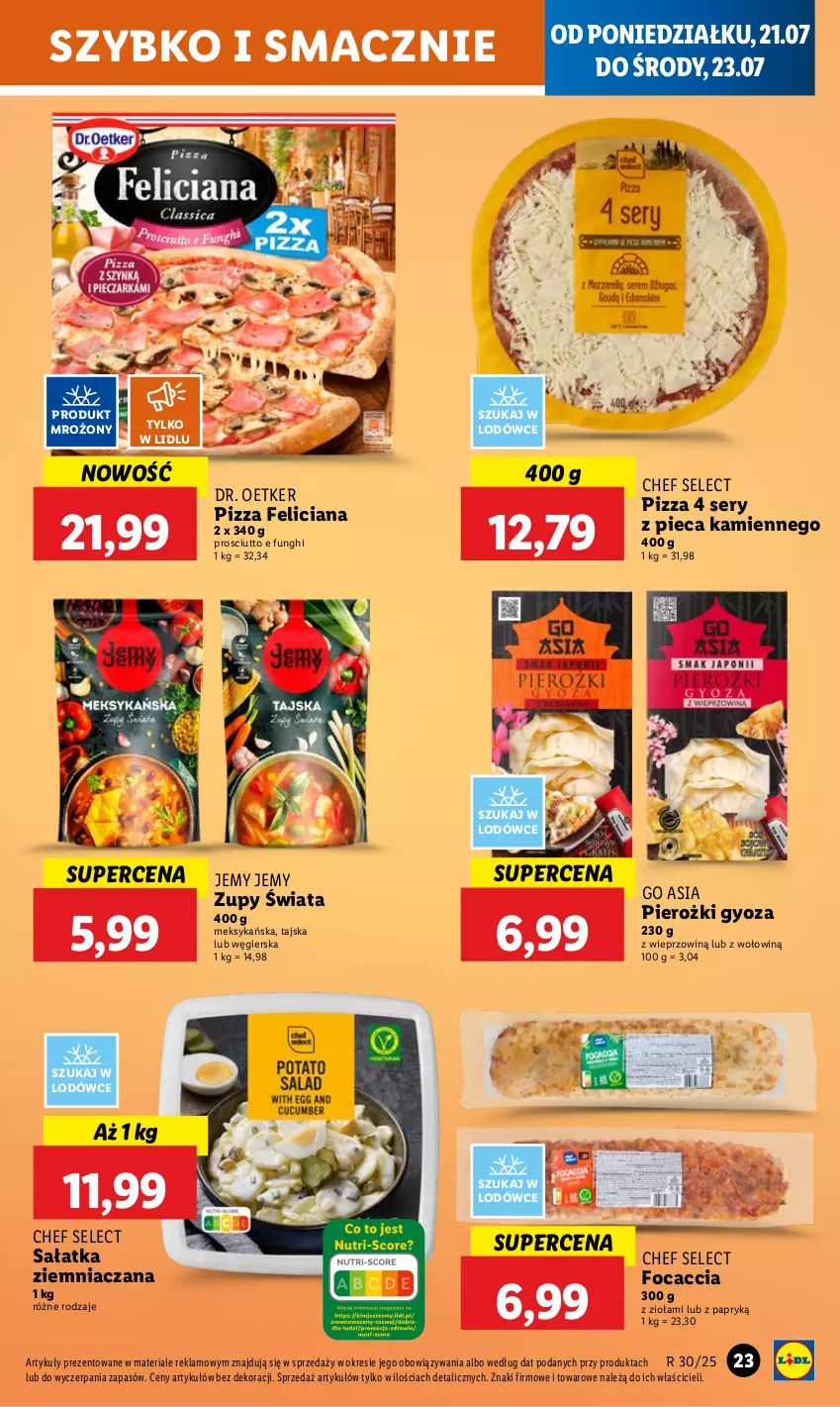 Gazetka promocyjna Lidl - GAZETKA - ważna 21.07 do 23.07.2025 - strona 31 - produkty: Dr. Oetker, Feliciana, Focaccia, Piec, Pizza, Prosciutto, Sałat, Sałatka, Ser