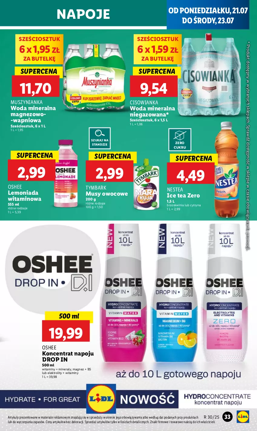Gazetka promocyjna Lidl - GAZETKA - ważna 21.07 do 23.07.2025 - strona 41 - produkty: Cisowianka, Ice tea, Lemoniada, Magnez, Mus, Muszynianka, Napoje, Nestea, Oshee, Tymbark, Woda, Woda mineralna