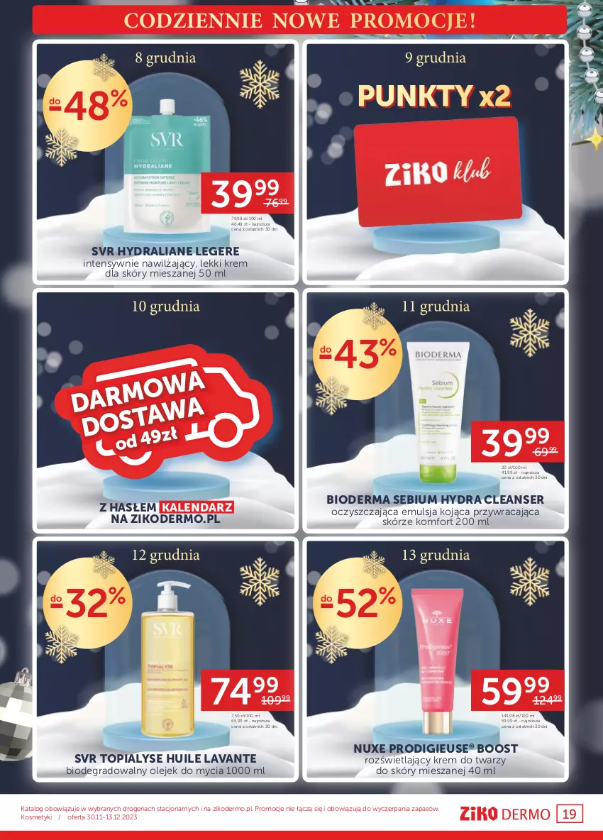 Gazetka promocyjna Ziko - Gazetka Ziko Dermo - ważna 30.11 do 13.12.2023 - strona 19 - produkty: Bioderma, Emulsja, Gra, Kalendarz, Krem do twarzy, Nuxe, Olej, Ser, SVR, Top