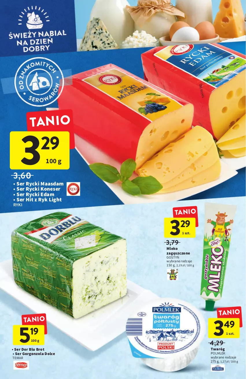 Gazetka promocyjna Intermarche - Gazetka Intermarche - ważna 01.09 do 07.09.2022 - strona 22 - produkty: Edam, Gorgonzola, Maasdam, Mleko, Mleko zagęszczone, POLMLEK, Rycki Edam, Ser, Twaróg