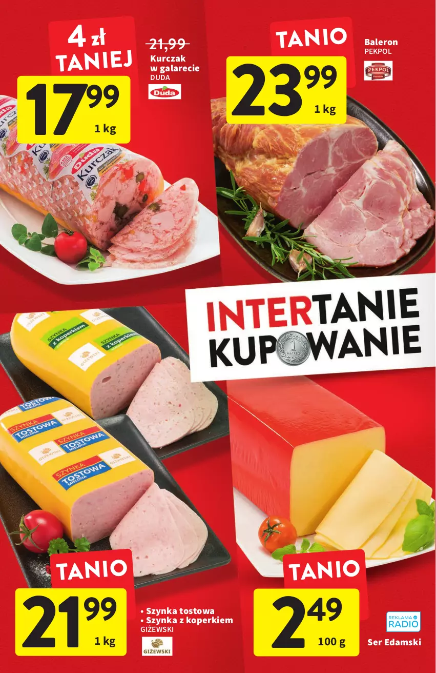 Gazetka promocyjna Intermarche - Gazetka Intermarche - ważna 01.09 do 07.09.2022 - strona 4 - produkty: Duda, Edam, Gala, Kurczak, Pekpol, Ser, Szynka