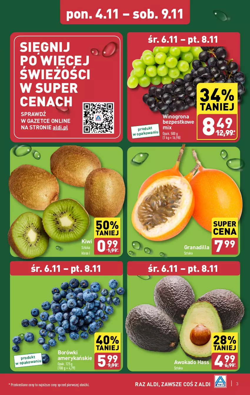 Gazetka promocyjna Aldi - Farmer ALDIK poleca świeże owoce i warzywa - ważna 04.11 do 09.11.2024 - strona 3 - produkty: Gra, Granadilla, Kiwi, Wino, Winogrona, Winogrona bezpestkowe