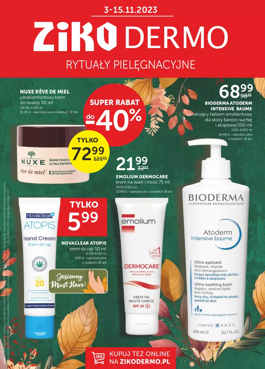 Gazetka promocyjna Ziko - Gazetka Ziko Dermo - ważna 03.11 do 15.11.2023 - strona 1 - produkty: Atoderm, Bioderma, Emolium, Krem do rąk, Krem do twarzy, Krem na wiatr i mróz, Nuxe, Ser, Top