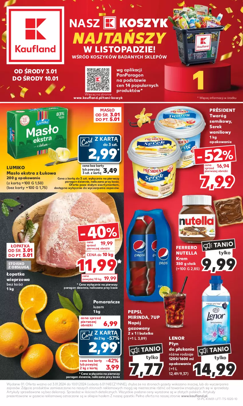 Gazetka promocyjna Kaufland - Gazetka tygodnia - ważna 03.01 do 10.01.2024 - strona 1 - produkty: 7up, Ferrero, Kosz, Lenor, Masło, Mirinda, Napój, Napój gazowany, Nutella, Pepsi, Płyn do płukania, Pomarańcze, Président, Ser, Serek, Top, Twaróg