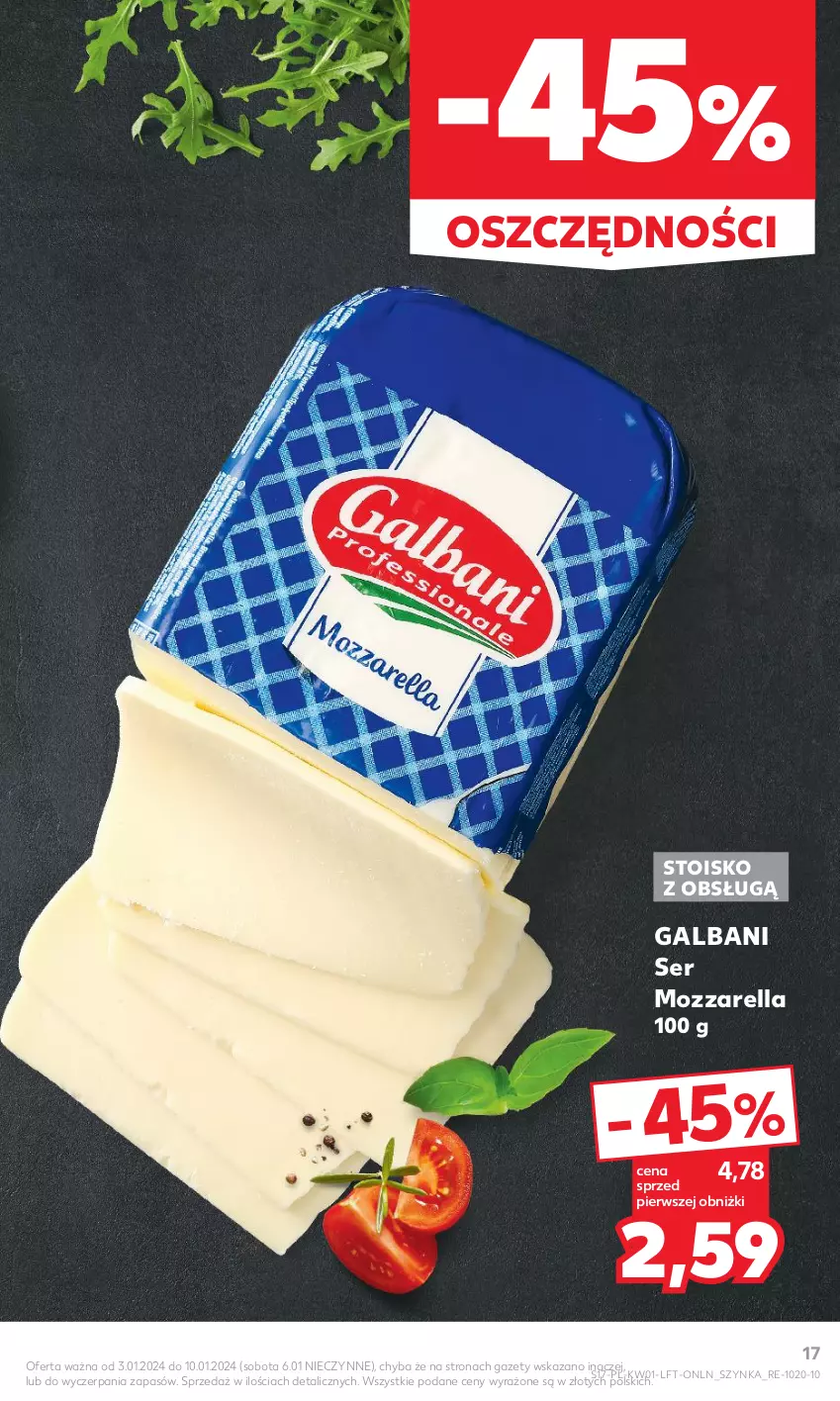 Gazetka promocyjna Kaufland - Gazetka tygodnia - ważna 03.01 do 10.01.2024 - strona 17 - produkty: Galbani, Mozzarella, Ser, Szynka