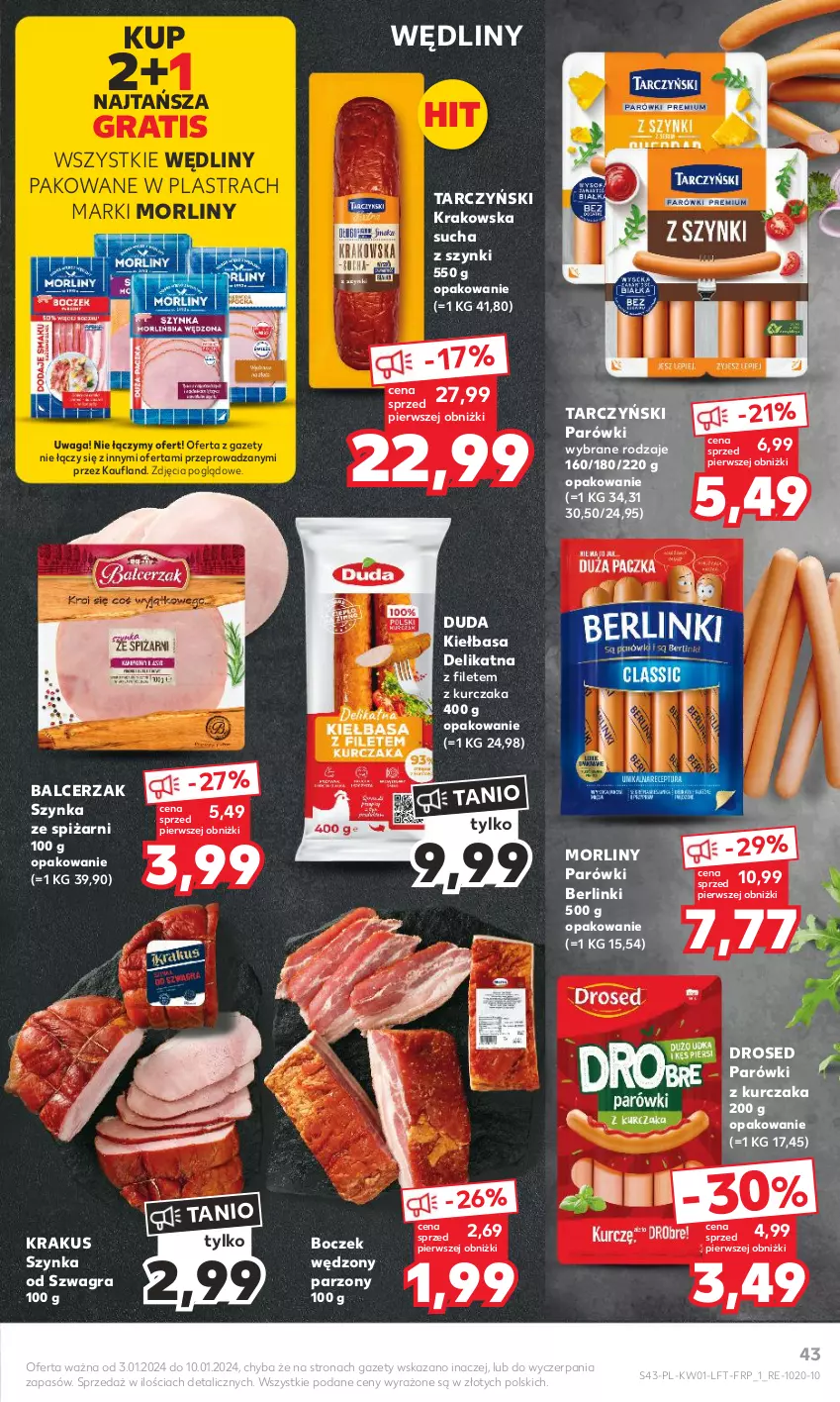 Gazetka promocyjna Kaufland - Gazetka tygodnia - ważna 03.01 do 10.01.2024 - strona 43 - produkty: Berlinki, Boczek, Duda, Gra, Kiełbasa, Krakus, Kurczak, Morliny, Parówki, Szynka, Tarczyński, Waga