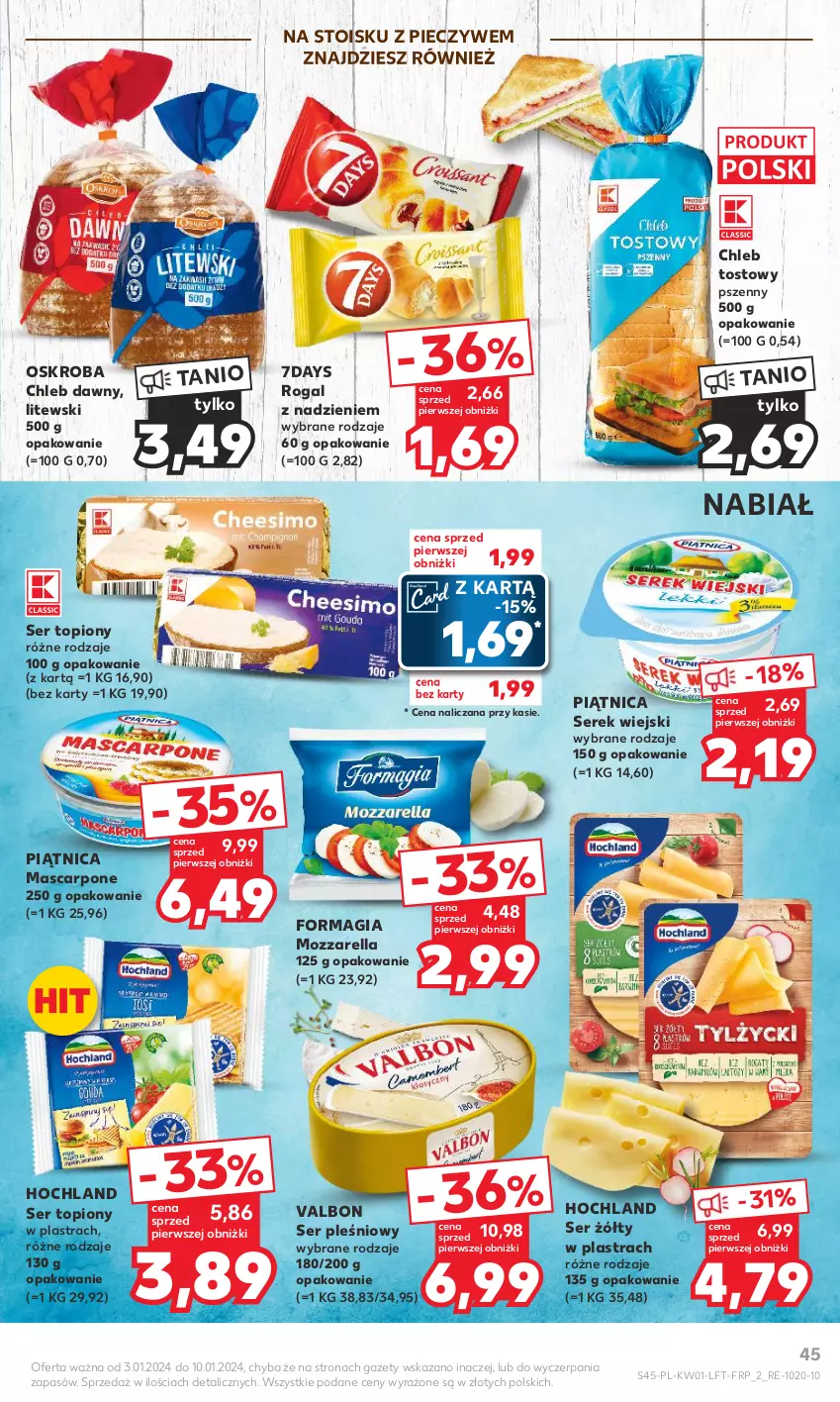 Gazetka promocyjna Kaufland - Gazetka tygodnia - ważna 03.01 do 10.01.2024 - strona 45 - produkty: Chleb, Chleb tostowy, Hochland, Mascarpone, Mozzarella, Piątnica, Piec, Rogal, Ser, Ser pleśniowy, Ser topiony, Serek, Serek wiejski, Top