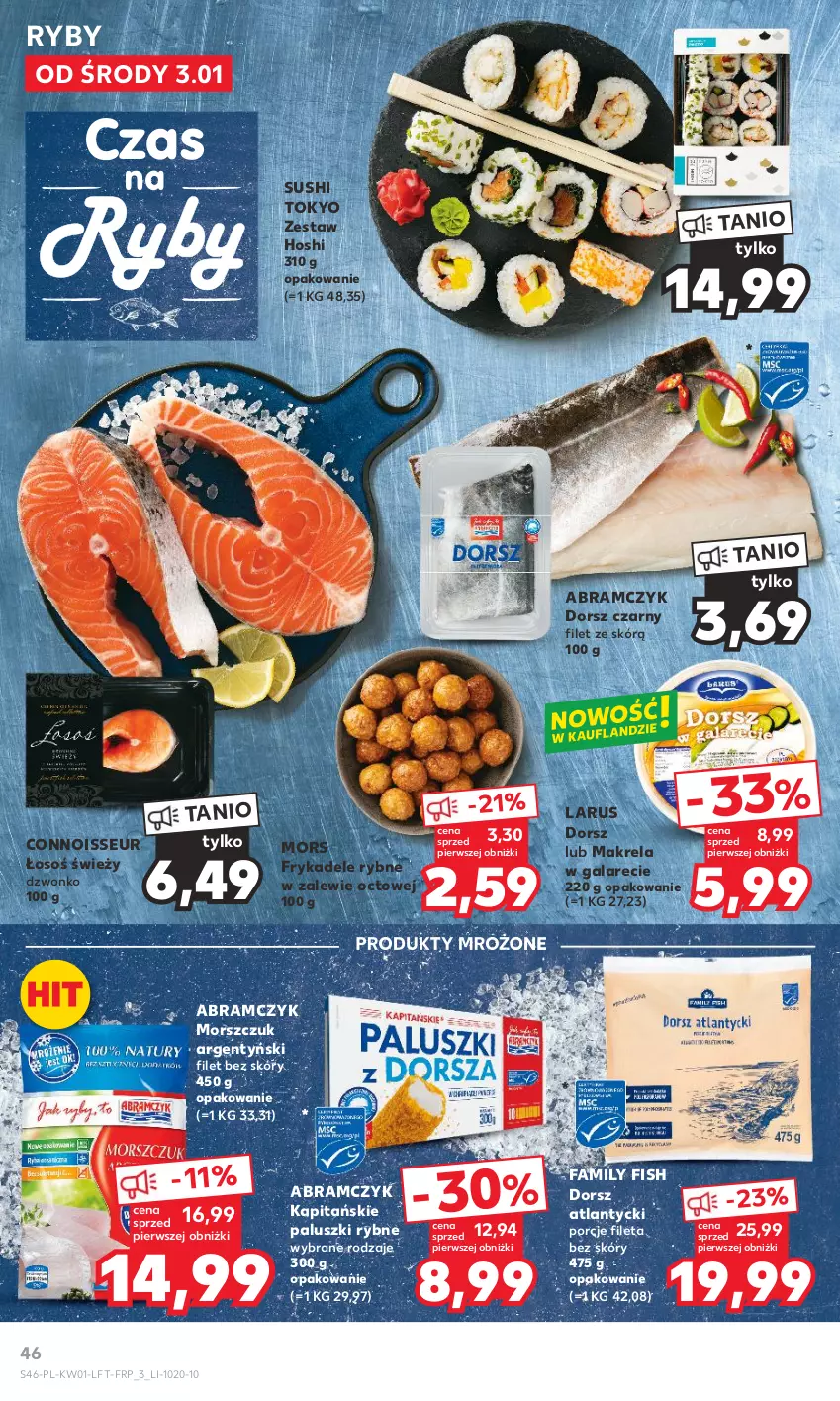 Gazetka promocyjna Kaufland - Gazetka tygodnia - ważna 03.01 do 10.01.2024 - strona 46 - produkty: Dorsz, Fa, Gala, Makrela w galarecie, Paluszki rybne, Por, Produkty mrożone, Sushi