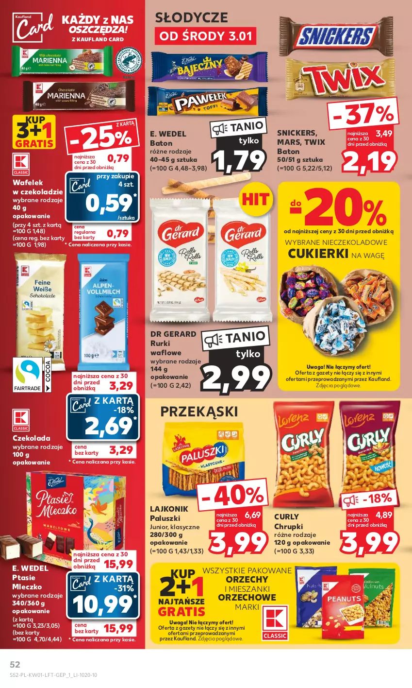 Gazetka promocyjna Kaufland - Gazetka tygodnia - ważna 03.01 do 10.01.2024 - strona 52 - produkty: Baton, Chrupki, Cukier, Cukierki, Czekolada, Dr Gerard, E. Wedel, Gra, Lajkonik, Mars, Mleczko, Ptasie mleczko, Rurki, Snickers, Twix, Wafelek, Waga