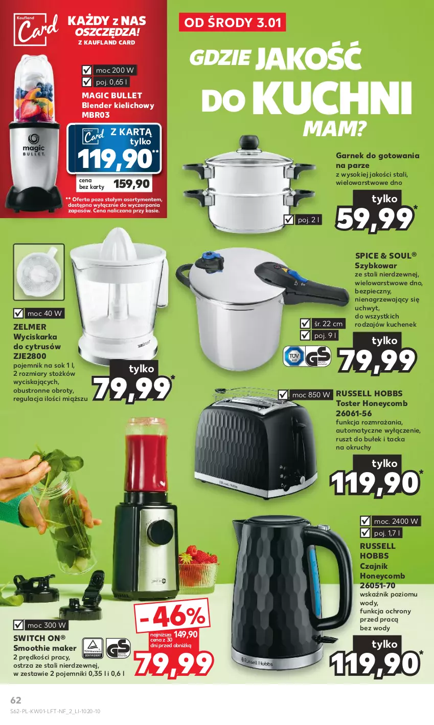 Gazetka promocyjna Kaufland - Gazetka tygodnia - ważna 03.01 do 10.01.2024 - strona 62 - produkty: Blender, Czajnik, Garnek, Piec, Pojemnik, Smoothie, Sok, Szybkowar, Toster, Wyciskarka, Zelmer