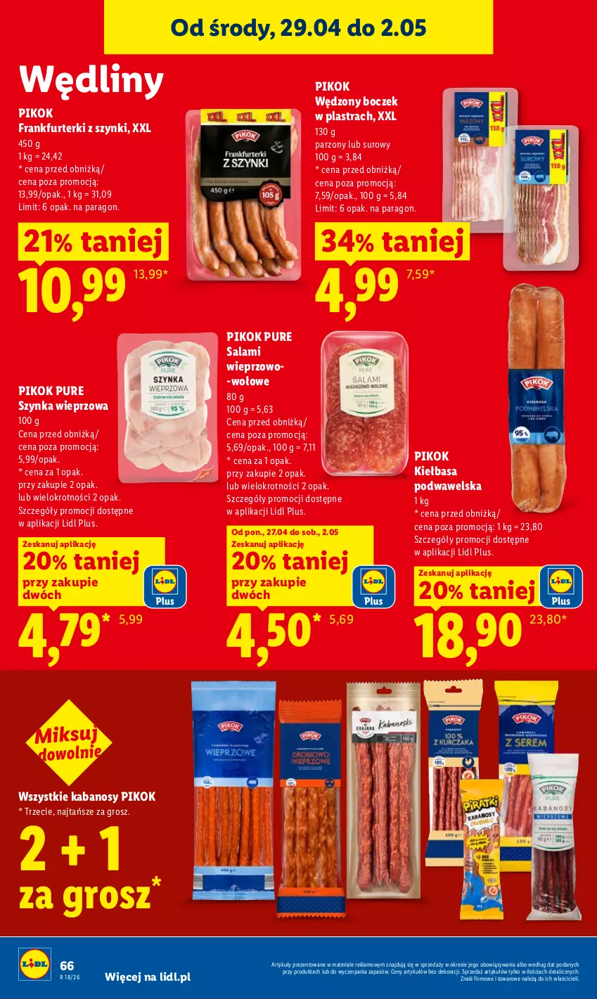 Gazetka promocyjna Lidl - Gazetka ważna od 29.04 do 2.05 - ważna 29.04 do 02.05.2026 - strona 66 - produkty: Boczek, Frankfurterki, Kabanos, Kiełbasa, Kiełbasa podwawelska, PIKOK, Pur, Salami, Szynka, Szynka wieprzowa, Wawel
