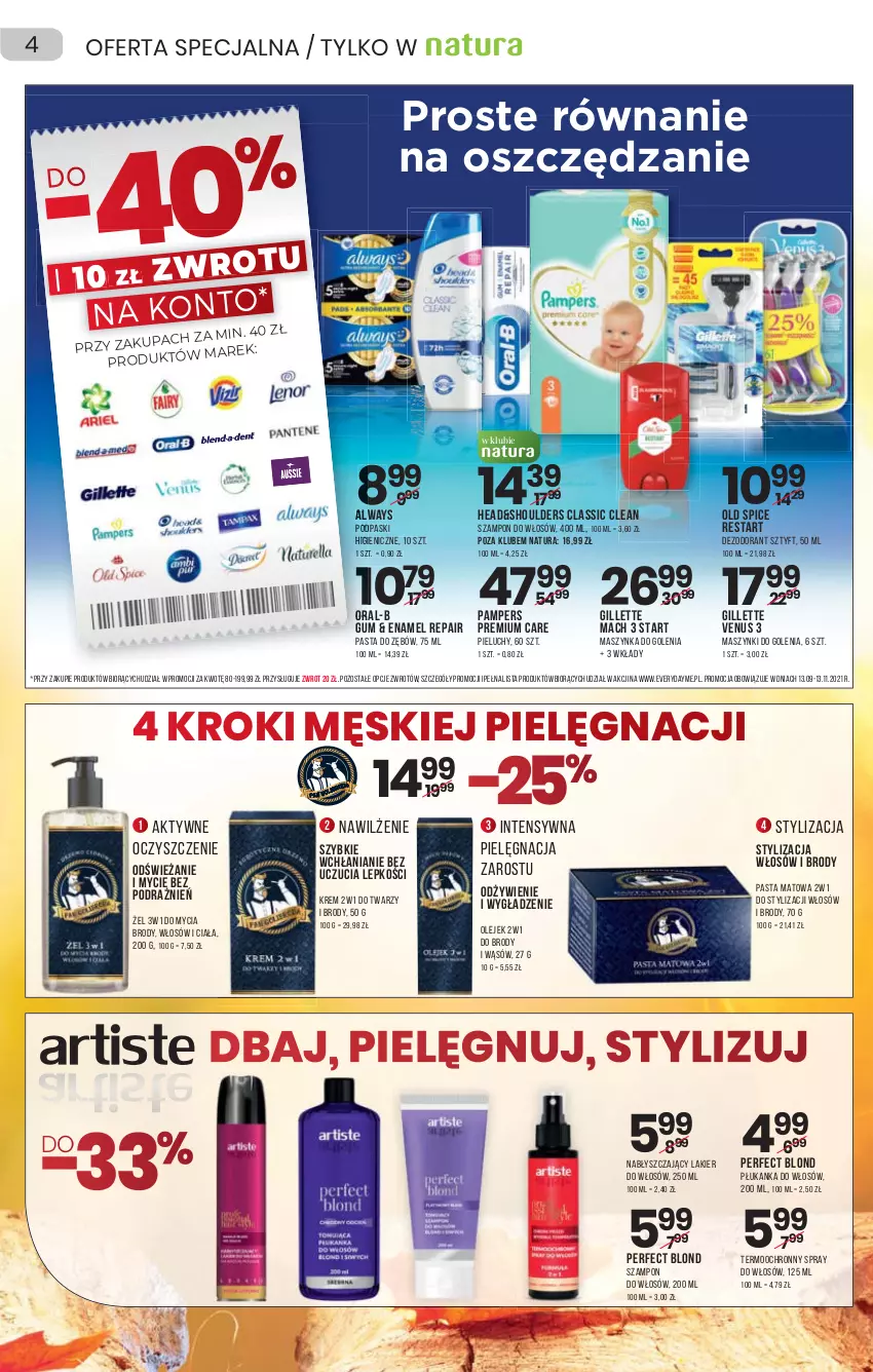 Gazetka promocyjna Drogerie Natura - Gazetka Drogerie Natura - ważna 21.10 do 03.11.2021 - strona 4 - produkty: Always, Dezodorant, Gillette, Gillette Venus, Lakier, Lakier do włosów, Maszynka, Maszynka do golenia, Old Spice, Olej, Pampers, Pasta do zębów, Pieluchy, Podpaski, Szampon, Szynka, Venus