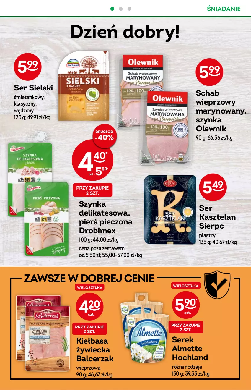 Gazetka promocyjna Żabka - ważna 06.07 do 12.07.2022 - strona 24 - produkty: Almette, Drobimex, Hochland, Kasztelan, Kiełbasa, Olewnik, Piec, Schab wieprzowy, Ser, Ser Kasztelan, Serek, Szynka, Szynka delikatesowa