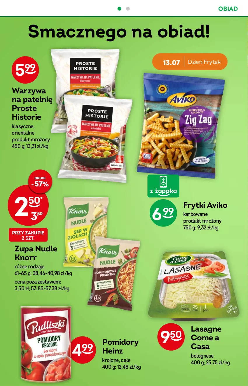 Gazetka promocyjna Żabka - ważna 06.07 do 12.07.2022 - strona 40 - produkty: Frytki, Heinz, Knorr, Lasagne, Pomidory, Warzywa, Zupa