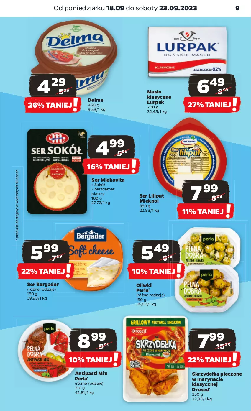 Gazetka promocyjna Netto - Artykuły spożywcze - ważna 18.09 do 23.09.2023 - strona 9 - produkty: Delma, Lurpak, Masło, Mazdamer, Mleko, Mlekovita, Oliwki, Piec, Ser, Skrzydełka pieczone, Sok, Sokół