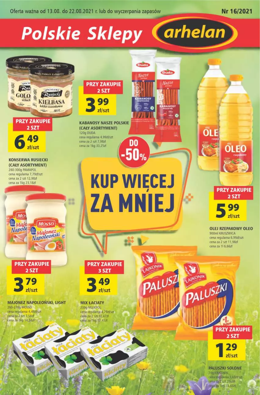 Gazetka promocyjna Arhelan - Gazetka - ważna 13.08 do 22.08.2021 - strona 1 - produkty: Duda, Kabanos, Kiełbasa, Majonez, Olej, Olej rzepakowy, Oleo, Ser