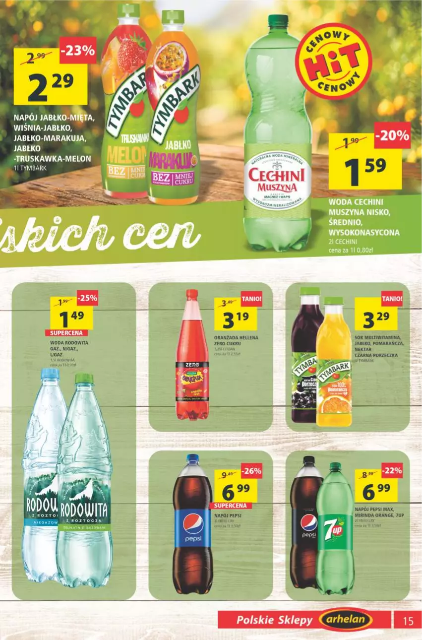 Gazetka promocyjna Arhelan - Gazetka - ważna 13.08 do 22.08.2021 - strona 15 - produkty: 7up, Hellena, Melon, Mirinda, Napój, Nektar, Oranżada, Pepsi, Pepsi max, Por, Tymbark, Woda