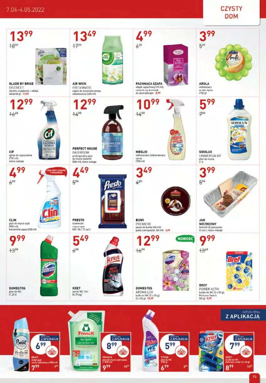 Gazetka promocyjna Drogerie Jawa - ważna 07.04 do 04.05.2022 - strona 15 - produkty: Air Wick, Bref, Cif, Clin, Discreet, Domestos, Fa, Foremki, Frosch, Kret, Kulki do wc, Mop, Odkamieniacz, Olej, Piec, Płyn do mycia, Por, Premiere, Presto, Sidolux, Spray do czyszczenia, Szafa, Tera, Tusz