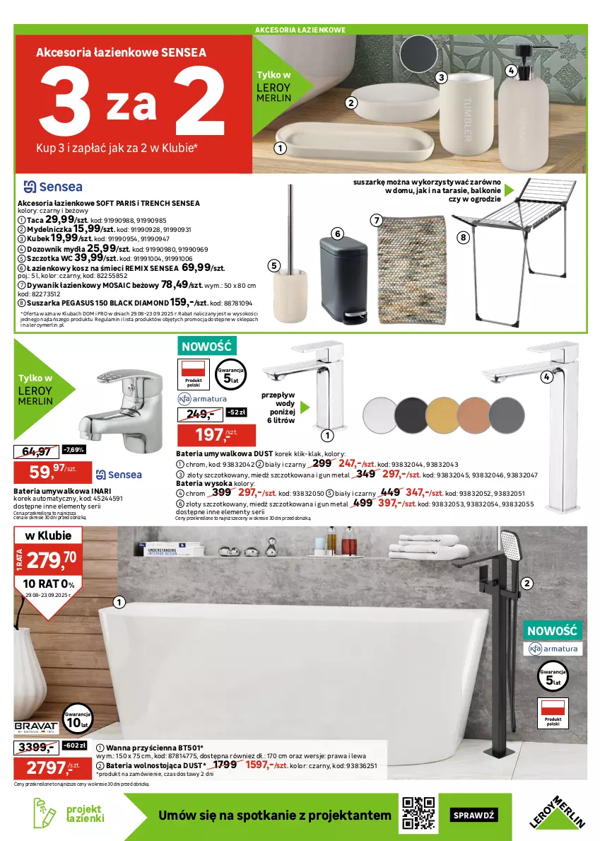 Gazetka promocyjna Leroy Merlin - Gazetka Leroy Merlin - ważna 29.08 do 23.09.2025 - strona 7 - produkty: Asus, Bateria, Bateria umywalkowa, Dozownik, Dozownik mydła, Drzwi, Dywan, Dywanik, Dywanik łazienkowy, Korpusy, Kosz, Kubek, Lack, Lakier, Lustro, Mydelniczka, Ser, Słupek, Sok, Suszarka, Szafka, Szafka pod umywalkę, Szczotka, Taca, Umywalka, Wanna