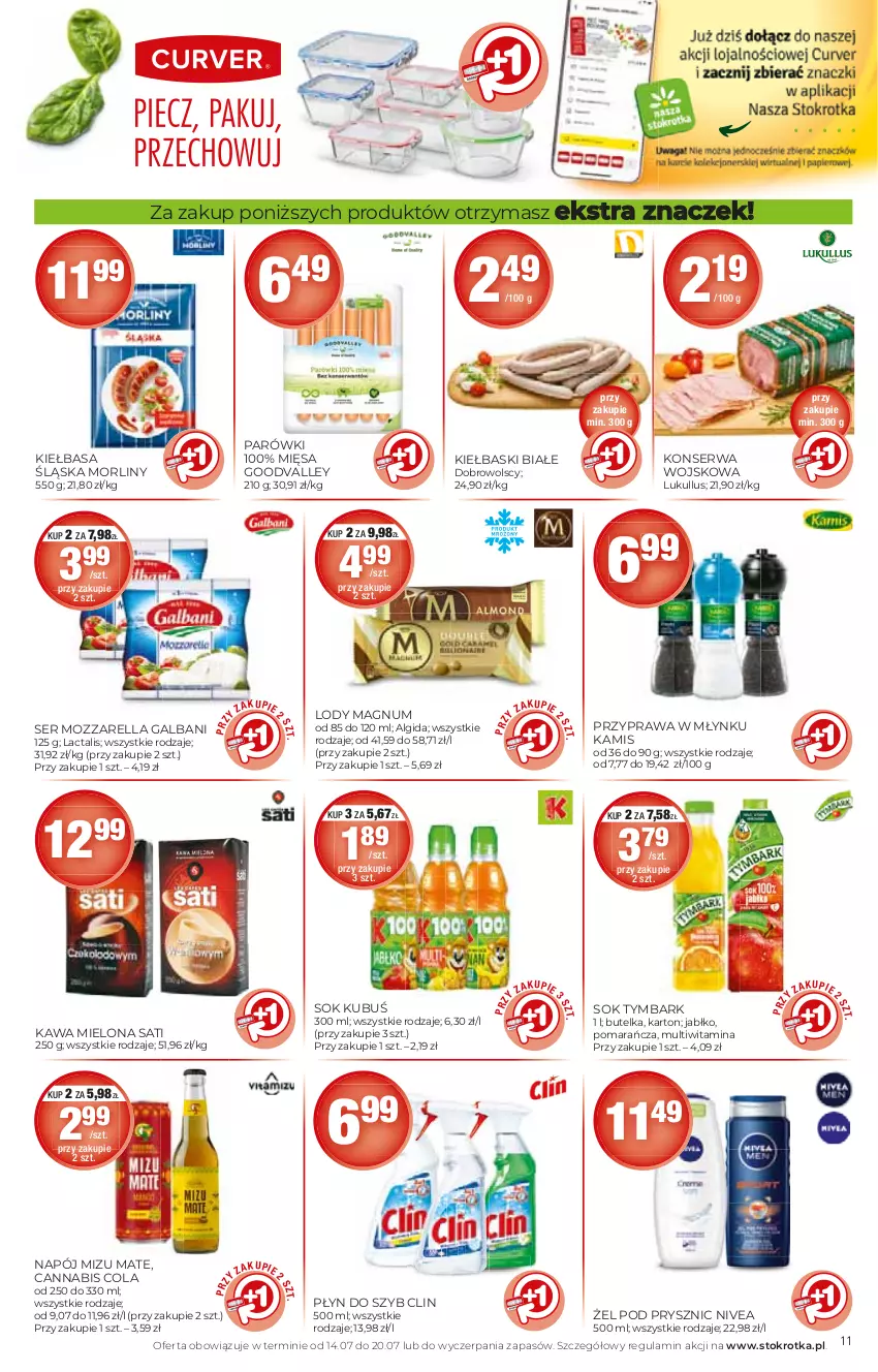 Gazetka promocyjna Stokrotka - Supermarket - ważna 14.07 do 20.07.2022 - strona 11 - produkty: Algida, Clin, Galbani, Kamis, Kawa, Kawa mielona, Kiełbasa, Kiełbasa śląska, Kiełbaski białe, Kubuś, LG, Lody, Morliny, Mozzarella, Napój, Nivea, Parówki, Płyn do szyb, Sati, Ser, Sok, Tymbark