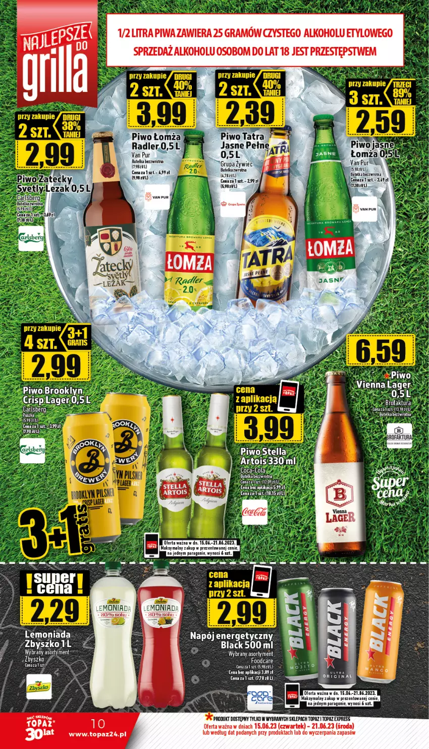 Gazetka promocyjna Topaz - Gazetka - ważna 15.06 do 21.06.2023 - strona 10 - produkty: Coca-Cola, Gra, Lack, Napój, Napój energetyczny, Piwa, Piwo, Piwo jasne, Pur, Radler, Tatra, Top