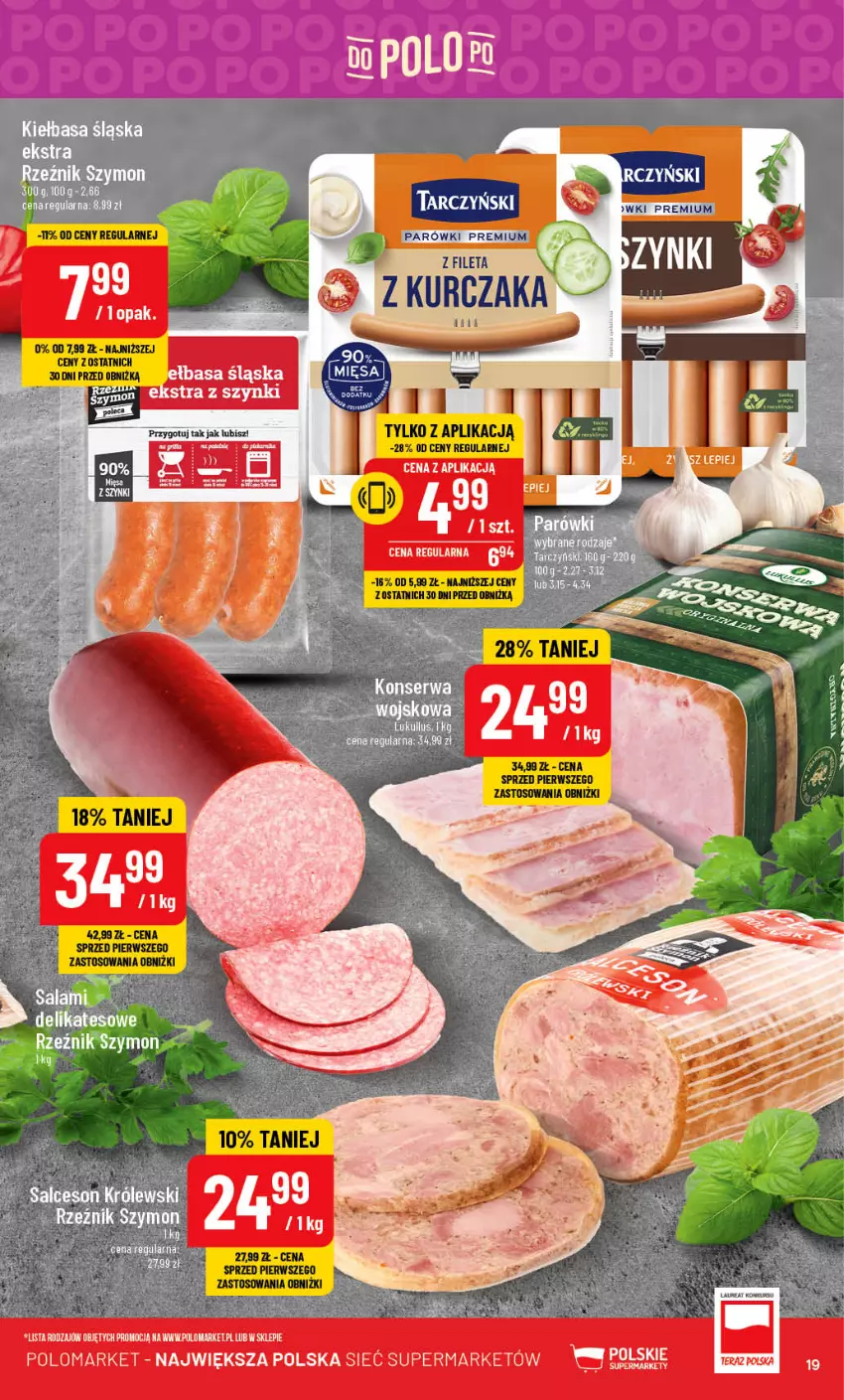 Gazetka promocyjna PoloMarket - Gazetka pomocyjna - ważna 27.09 do 03.10.2023 - strona 19 - produkty: Kiełbasa, Kiełbasa śląska, Królewski, Kurczak, Parówki, Salceson, Ser, Tarczyński