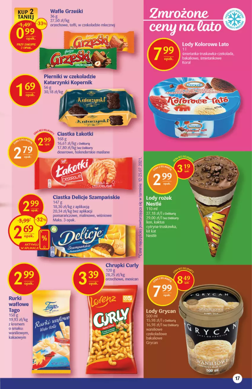 Gazetka promocyjna Delikatesy Centrum - Gazetka Delikatesy Centrum - ważna 16.09 do 22.09.2021 - strona 17 - produkty: Chrupki, Ciastka, Delicje, Deser, Grześki, Kakao, Kaktus, Lion, Lody, Piernik, Pierniki w czekoladzie, Rurki, Ser, Tago, Wafle