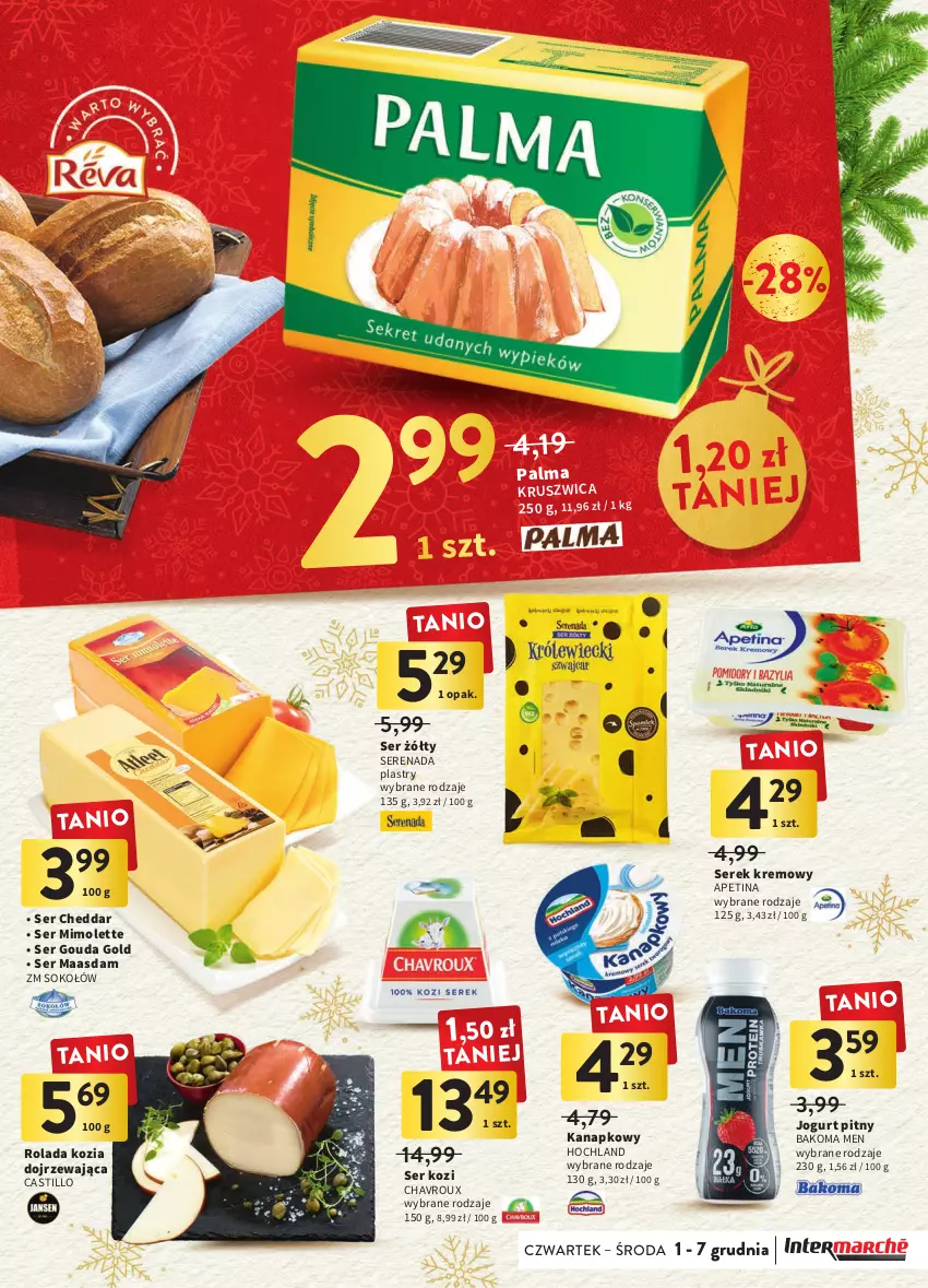 Gazetka promocyjna Intermarche - Gazetka Intermarche - ważna 01.12 do 07.12.2022 - strona 25 - produkty: Bakoma, Cheddar, Gouda, Hochland, Jogurt, Jogurt pitny, Maasdam, Mimolette, Palma, Rolada, Ser, Ser kozi, Serek, Sok, Sokołów