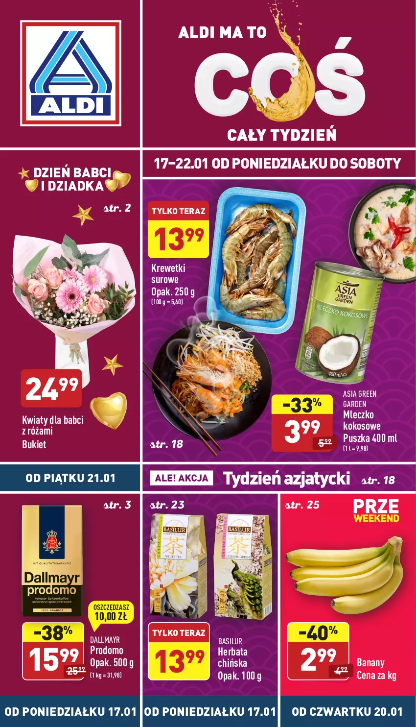 Gazetka promocyjna Aldi - Katalog spożywczy - ważna 17.01 do 22.01.2022 - strona 1 - produkty: Banany, Bukiet, Dallmayr, Herbata, Kokos, Krewetki, Mleczko, Róża, Tera