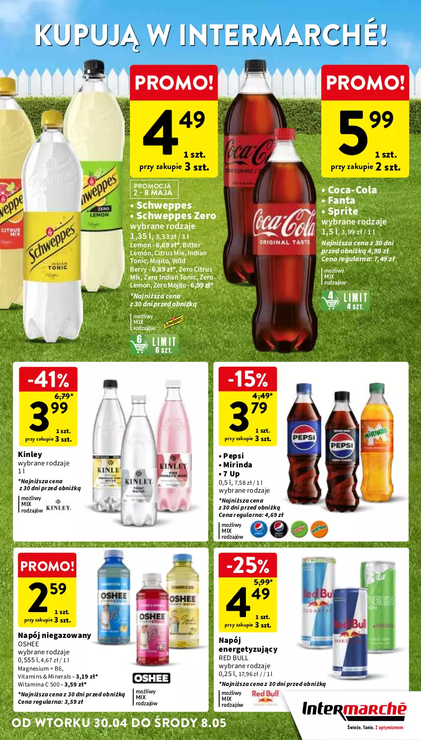 Gazetka promocyjna Intermarche - Gazetka Intermarche - ważna 30.04 do 08.05.2024 - strona 11 - produkty: Coca-Cola, Fa, Fanta, Mirinda, Napój, Napój niegazowany, Oshee, Pepsi, Red Bull, Schweppes, Sprite