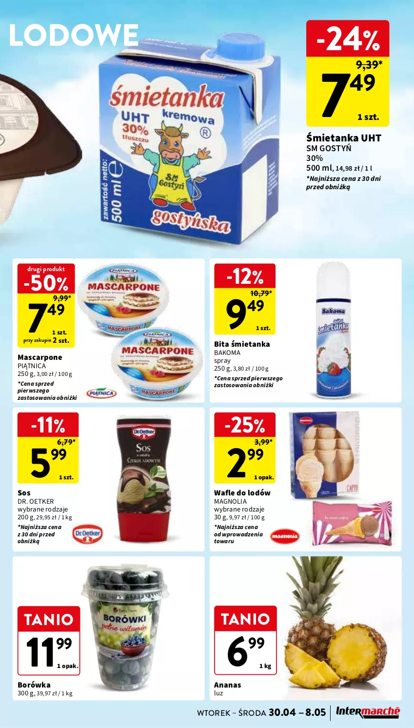 Gazetka promocyjna Intermarche - Gazetka Intermarche - ważna 30.04 do 08.05.2024 - strona 19 - produkty: Ananas, Bakoma, Borówka, Dr. Oetker, Mascarpone, Piątnica, Sos, Wafle, Wafle do lodów