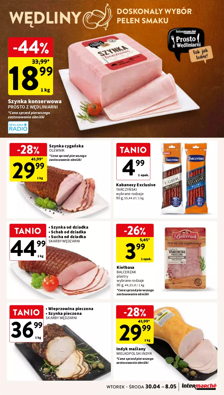 Gazetka promocyjna Intermarche - Gazetka Intermarche - ważna 30.04 do 08.05.2024 - strona 25 - produkty: Kabanos, Kiełbasa, Olewnik, Piec, Ser, Szynka, Szynka cygańska, Szynka konserwowa, Tarczyński, Wieprzowina