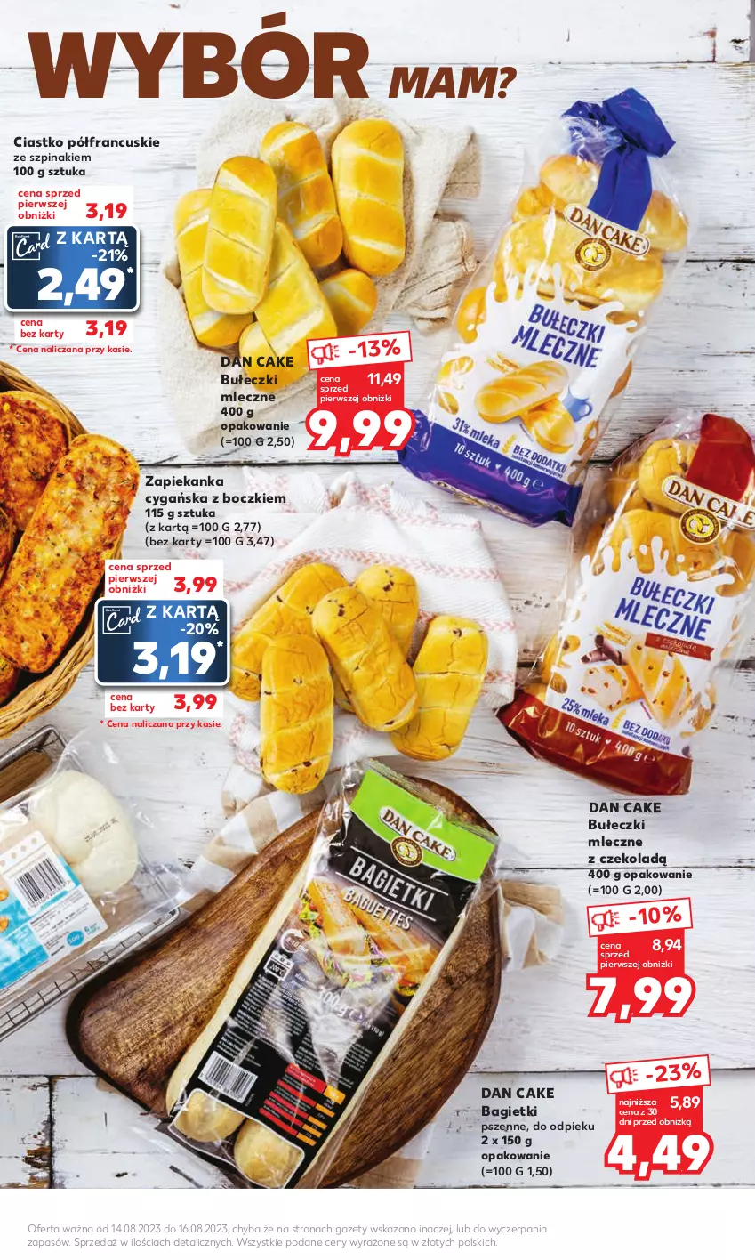 Gazetka promocyjna Kaufland - Mocny Start - ważna 14.08 do 16.08.2023 - strona 13 - produkty: Bułeczki, Bułeczki mleczne, Dan Cake, Szpinak, Zapiekanka