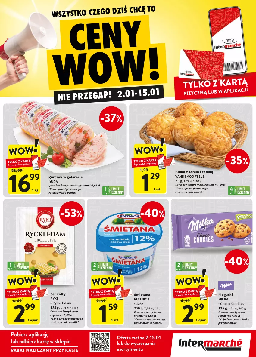 Gazetka promocyjna Intermarche - Gazetka Intermarche - ważna 02.01 do 15.01.2025 - strona 1 - produkty: Bułka, Duda, Edam, Gala, Kurczak, Milka, Piątnica, Rycki Edam, Ser