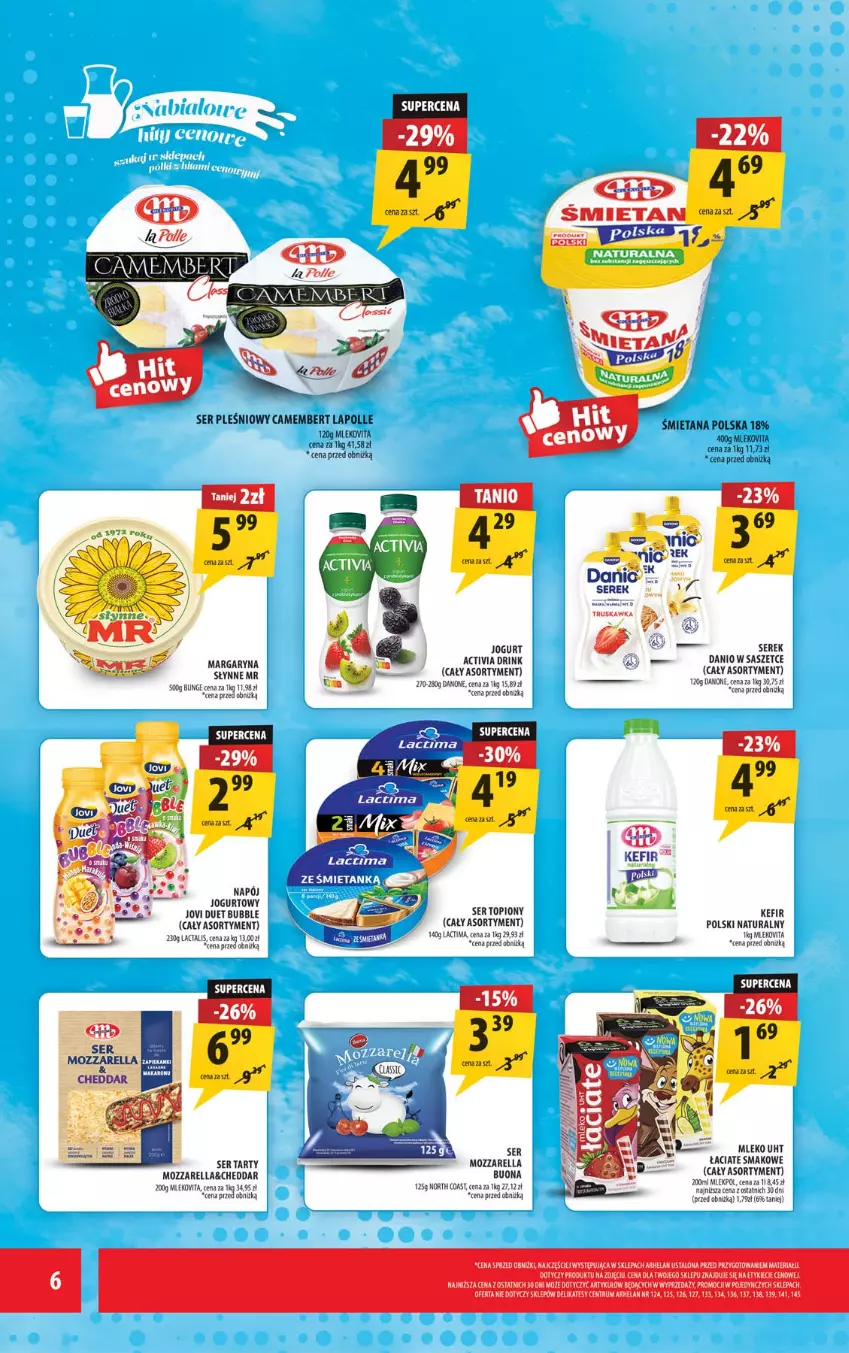 Gazetka promocyjna Arhelan - Gazetka - ważna 01.06 do 14.06.2026 - strona 6 - produkty: Activia, Camembert, Cheddar, Danio, Danone, Jogurt, Kefir, Margaryna, Mleko, Mlekovita, Mozzarella, Olej, Rum, Ser, Ser pleśniowy, Ser topiony, Serek, Słynne, Top, Vita C