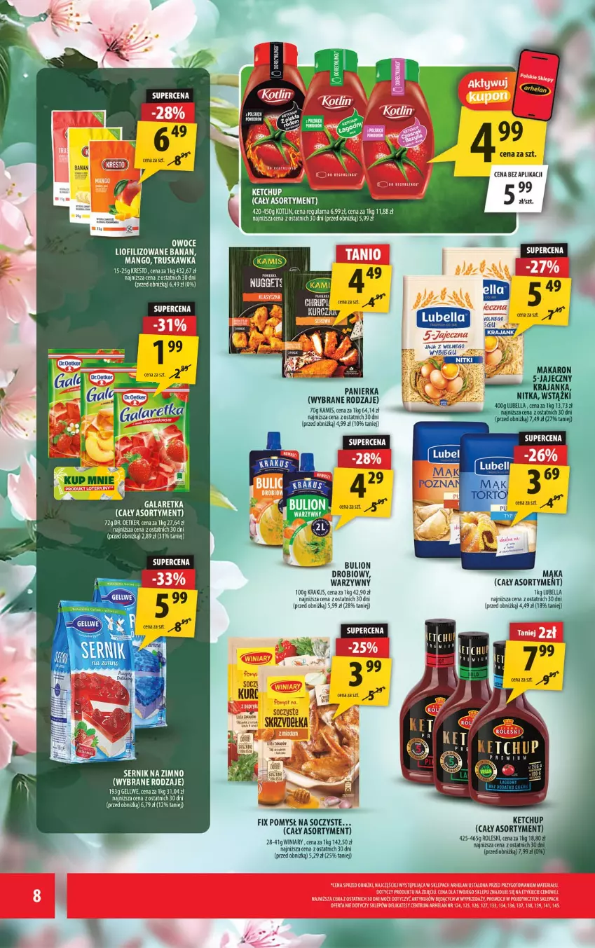 Gazetka promocyjna Arhelan - Gazetka - ważna 01.06 do 14.06.2026 - strona 8 - produkty: Bell, Bella, Bulion, Dr. Oetker, Gala, Galaretka, Ketchup, Kotlin, Krakus, Lion, Lubella, Mango, Ser, Winiary