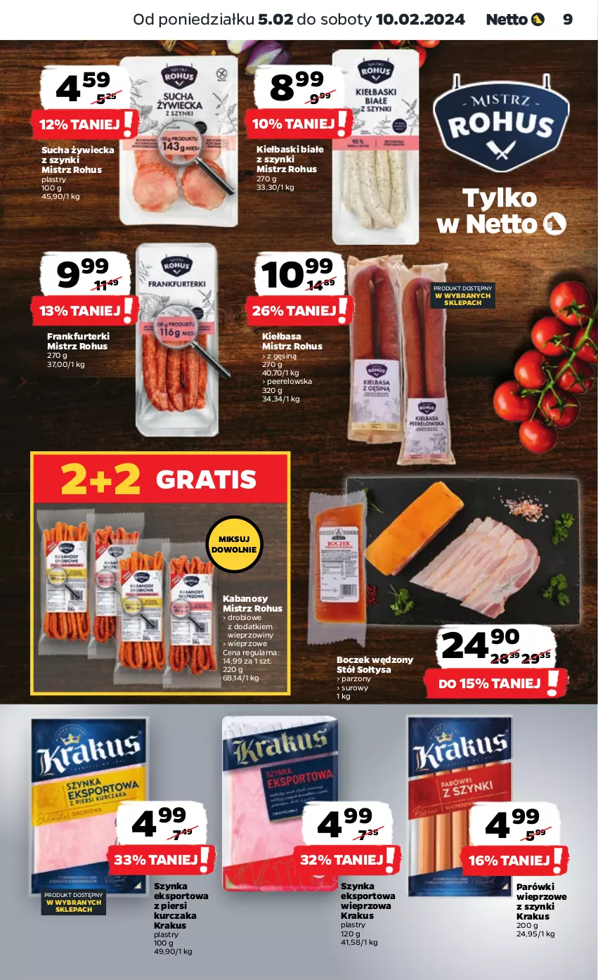 Gazetka promocyjna Netto - Artykuły spożywcze - ważna 05.02 do 10.02.2024 - strona 9 - produkty: Boczek, Frankfurterki, Kabanos, Kiełbasa, Kiełbaski białe, Krakus, Kurczak, Parówki, Por, Sport, Stół, Szynka