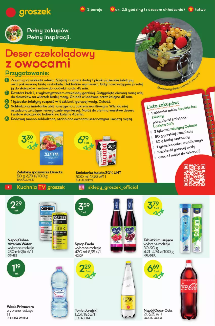 Gazetka promocyjna Groszek - Gazetka - ważna 26.08 do 07.09.2021 - strona 2 - produkty: Bakalland, Coca-Cola, Delecta, Deser, Fa, Groszek, Hoop, Lanki, Mięta, Mus, Napój, Olej, Oshee, Paola, Prima, Primavera, Ser, Syrop, Tablet, Tabletki musujące, Woda