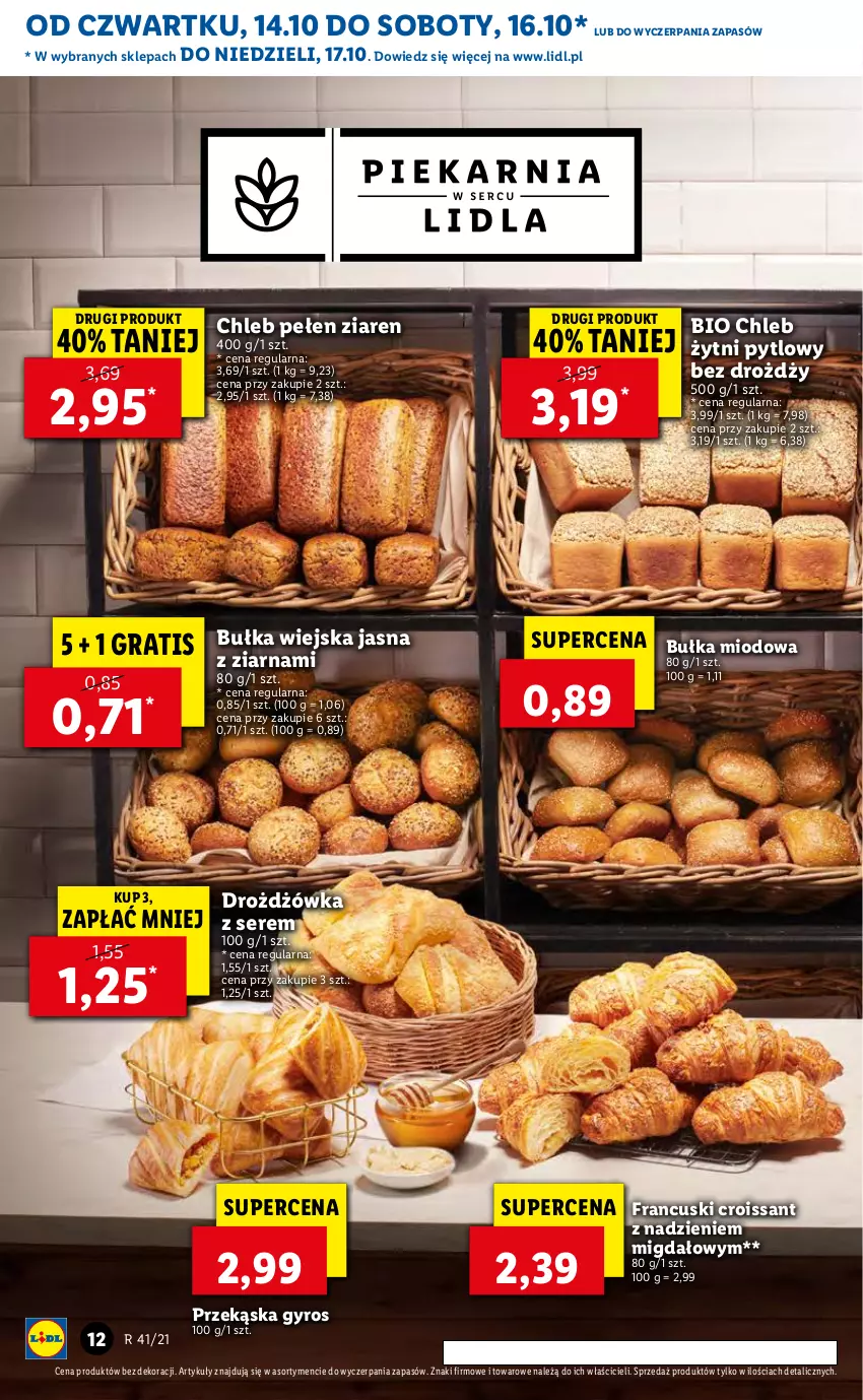 Gazetka promocyjna Lidl - GAZETKA - ważna 14.10 do 17.10.2021 - strona 12 - produkty: Bułka, Chleb, Croissant, Gra, Gyros, Ser