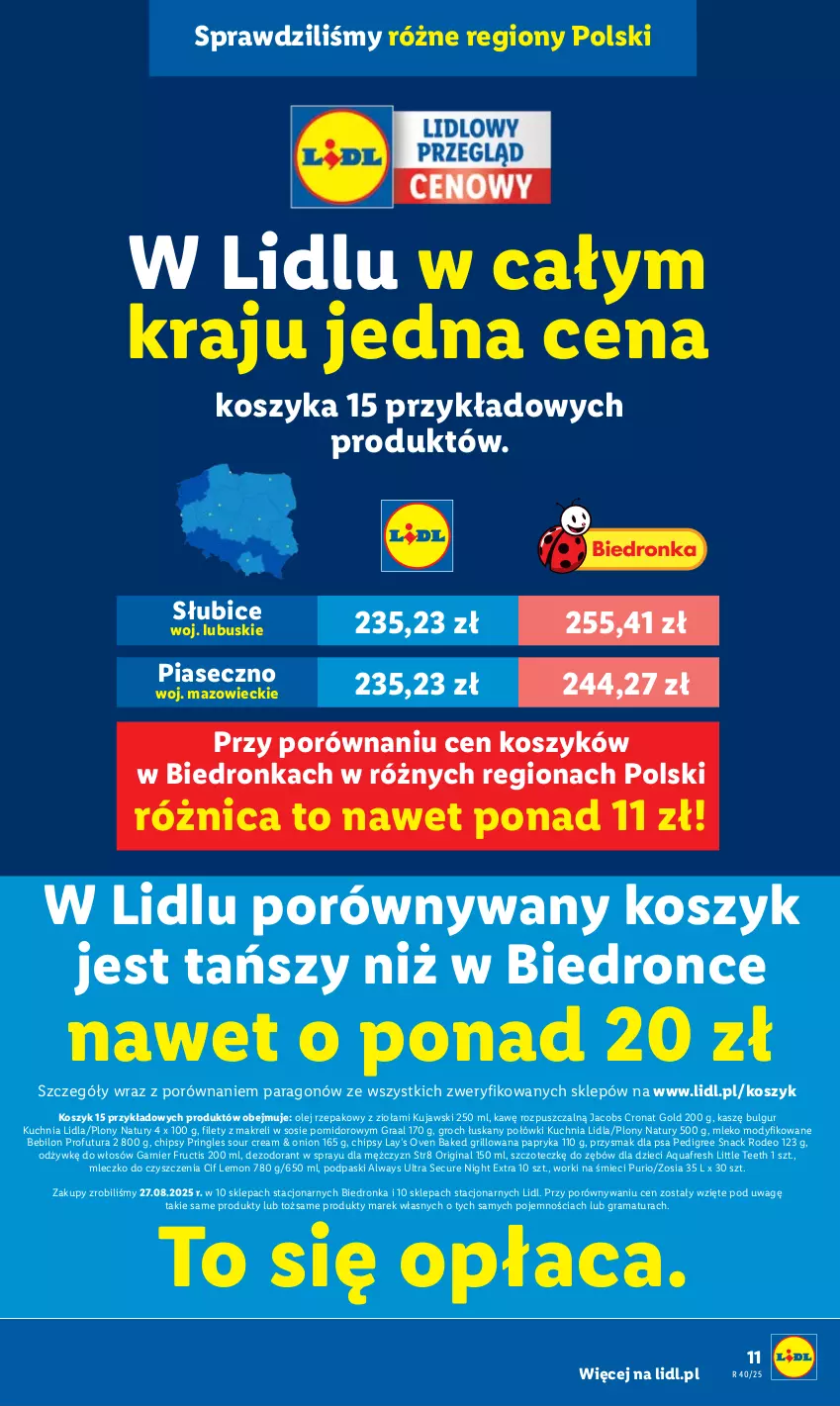 Gazetka promocyjna Lidl - GAZETKA - ważna 29.09 do 01.10.2025 - strona 11 - produkty: Always, Always Ultra, Aquafresh, BEBILON, BIC, Bulgur, Chipsy, Cif, Dezodorant, Dron, Dzieci, Fructis, Garnier, Gin, Gra, Graal, Grill, Groch, Jacobs, Kosz, Kuchnia, Kujawski, Lay’s, LG, Mleczko, Mleko, Mleko modyfikowane, Olej, Olej rzepakowy, Papryka, Pedigree, Podpaski, Por, Pringles, Przysmak dla psa, Pur, Rama, Sos, Str8, Worki na śmiec, Worki na śmieci