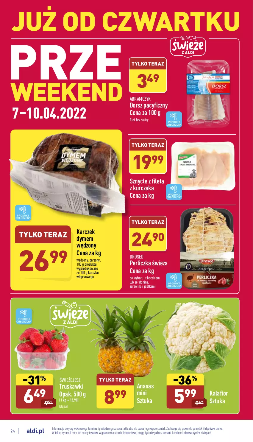 Gazetka promocyjna Aldi - Katalog spożywczy - ważna 04.04 do 10.04.2022 - strona 24 - produkty: Ananas, Dorsz, Jabłka, Kalafior, Kurczak, Perliczka, Tera, Truskawki